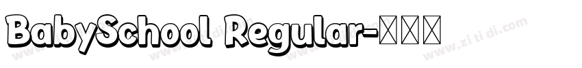 BabySchool Regular字体转换